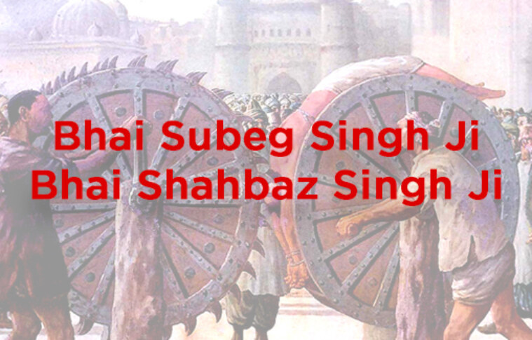 A Tribute to Bhai Subeg Singh and Bhai Shahbaz Singh