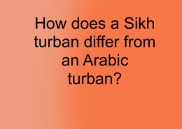 how does a sikh turban differ from an arabic turban?